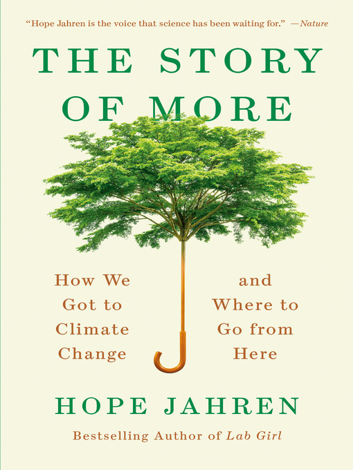 Title details for The Story of More by Hope Jahren - Available